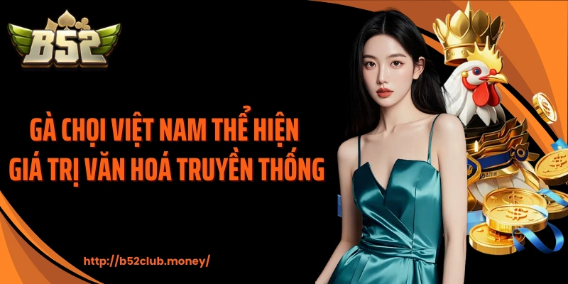 Gà chọi Việt Nam